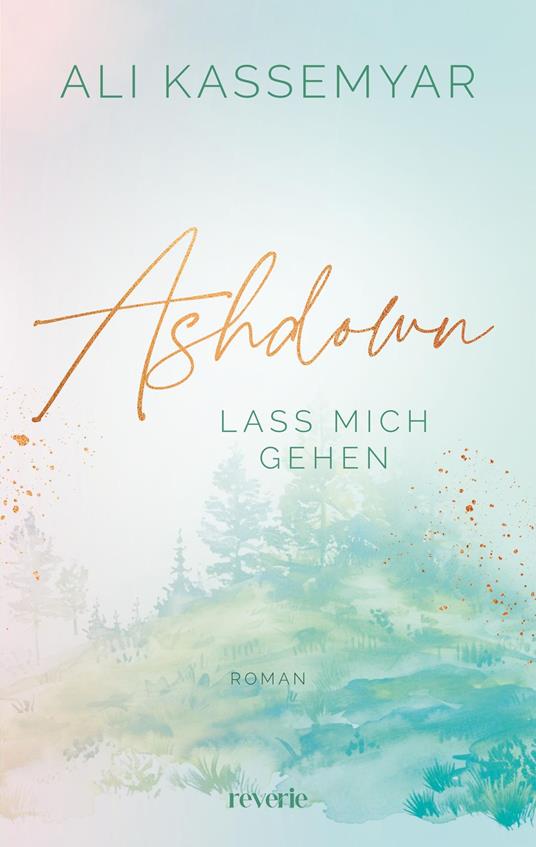 Ashdown. Lass mich gehen