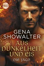 Aus Dunkelheit und Eis – Die Jagd