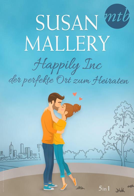 Happily Inc – der perfekte Ort zum Heiraten (5in1)