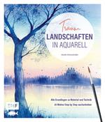 Traumlandschaften in Aquarell malen
