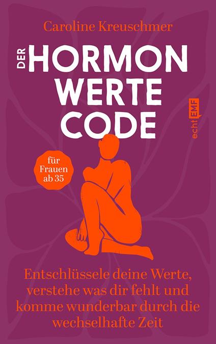 Der Hormonwerte-Code - Caroline Kreuschmer - ebook