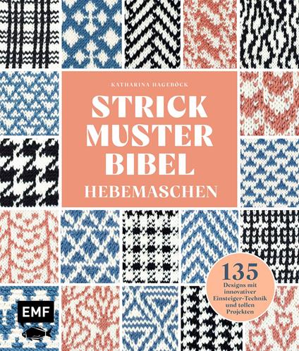 Strickmusterbibel – Hebemaschen