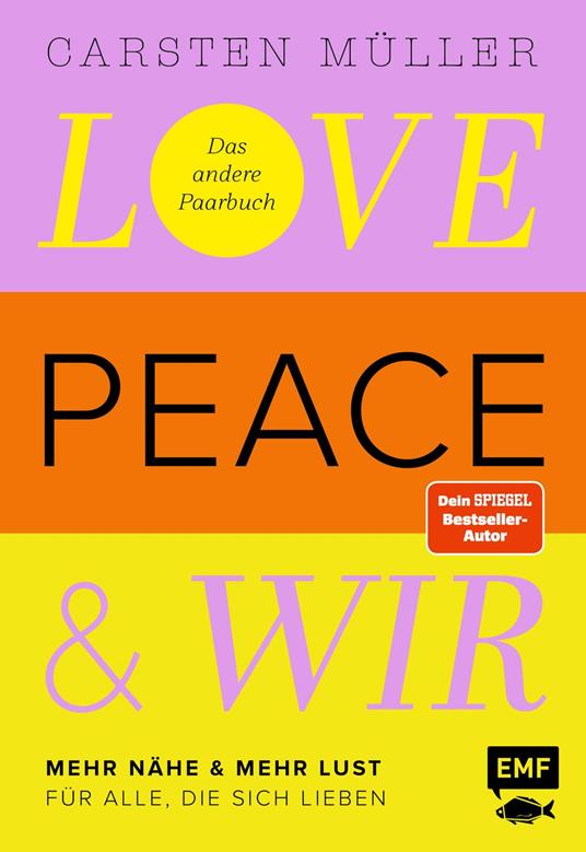 Love, Peace & wir