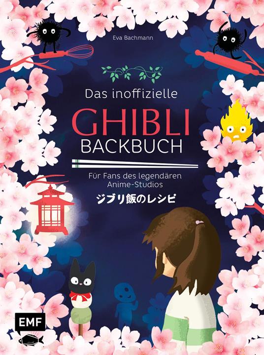 Das inoffizielle Ghibli-Backbuch