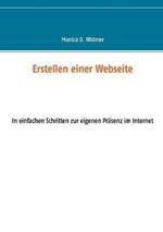 Erstellen einer Webseite: In einfachen Schritten zur eigenen Prasenz im Internet