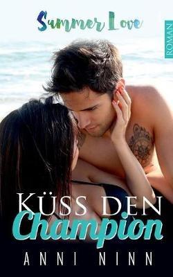 Küss den Champion - Anni Ninn - cover