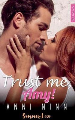 Trust me, Amy! - Anni Ninn - cover