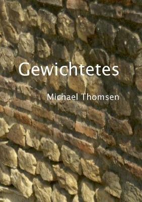 Gewichtetes - Michael Thomsen - cover