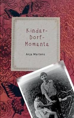 Kinder-Dorf-Momente - Anja Martens - cover