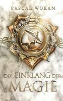 Der Einklang der Magie - Pascal Wokan - cover