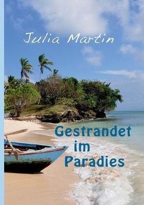 Gestrandet im Paradies - Julia Martin - cover
