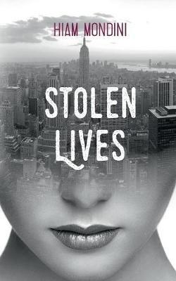 Stolen Lives - Hiam Mondini - cover
