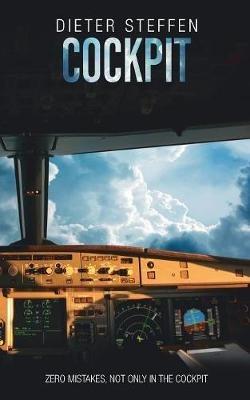 Cockpit: Zero mistakes, not only in the Cockpit - Dieter Steffen - cover