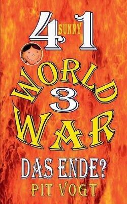 Sunny - World War 3: Das Ende? - Pit Vogt - cover