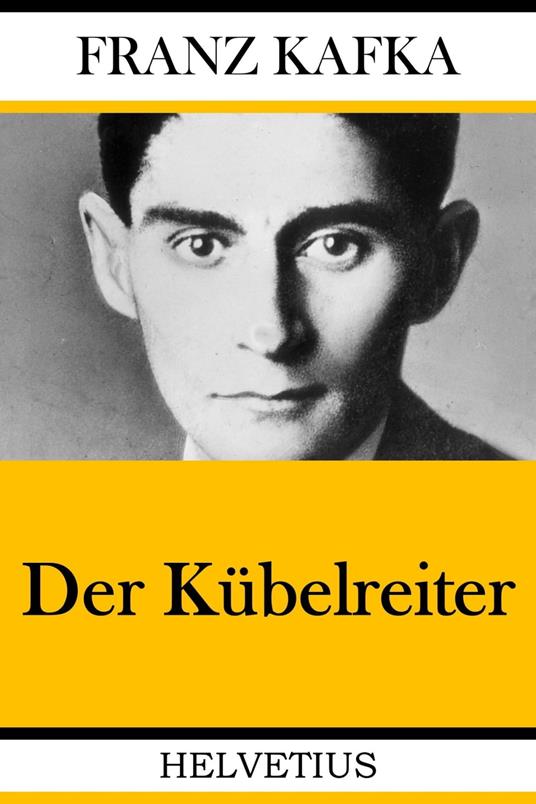 Der Kübelreiter