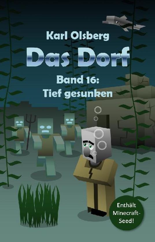 Das Dorf Band 16: Tief gesunken - Karl Olsberg - ebook