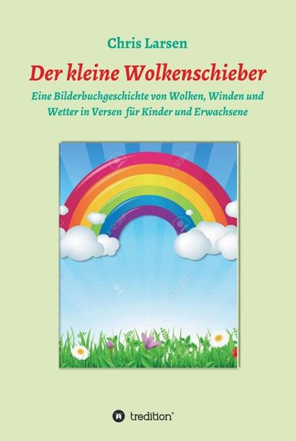 Der kleine Wolkenschieber - Chris Larsen - ebook