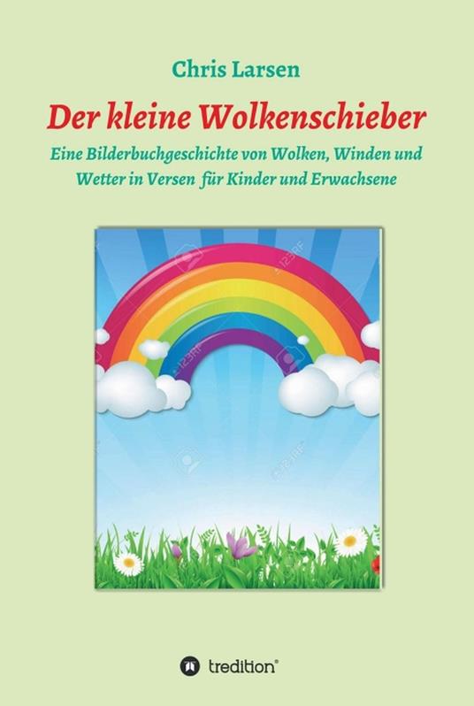 Der kleine Wolkenschieber - Chris Larsen - ebook