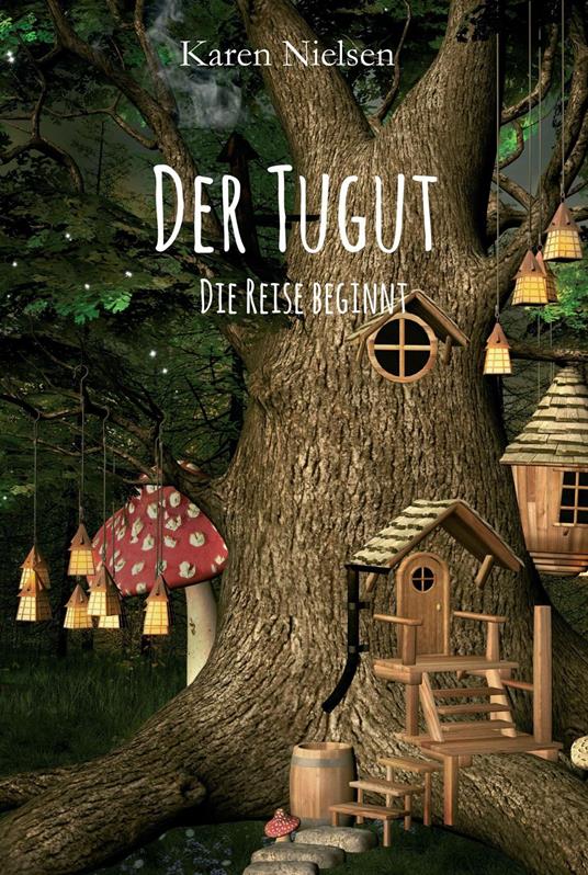 Der Tugut - Karen Nielsen - ebook