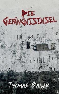 Die Gefängnisinsel - Thomas Sailer - cover