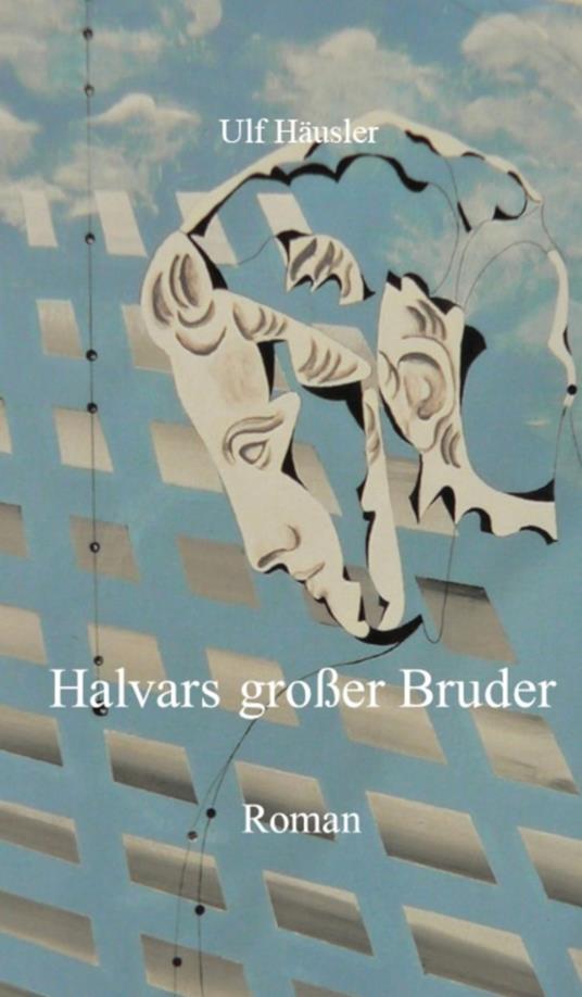 Halvars großer Bruder