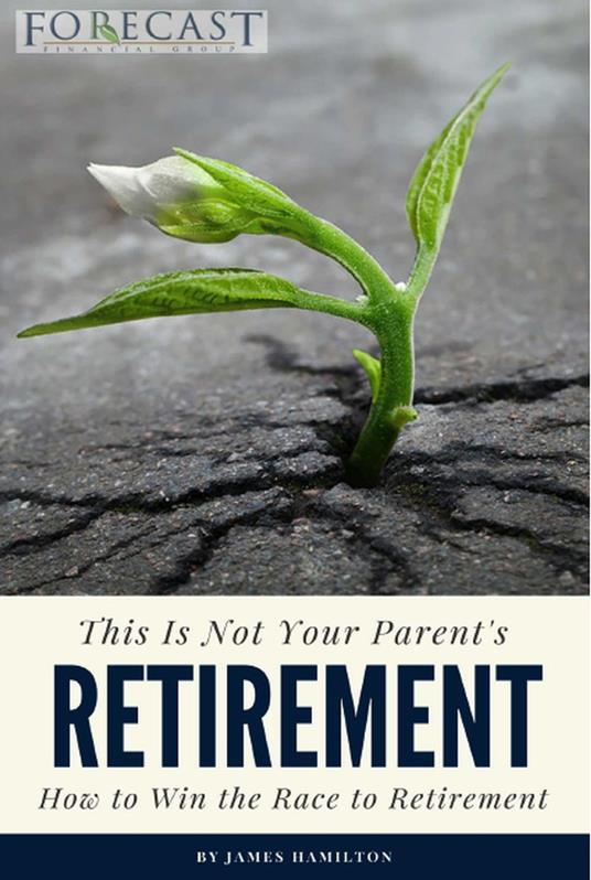 This is Not Your Parent's Retirement: How to Win the Race to Retirement - James Hamilton - cover