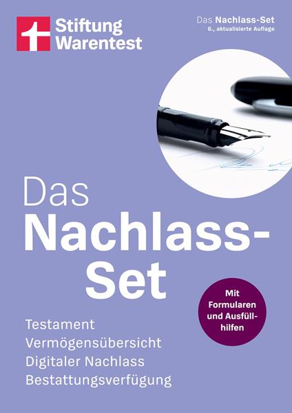 Das Nachlass-Set – die wichtigsten Fragen zum Thema Nachlass einfach erklärt, mit Steuerspartipps, Formularen und Ausfüllhilfen