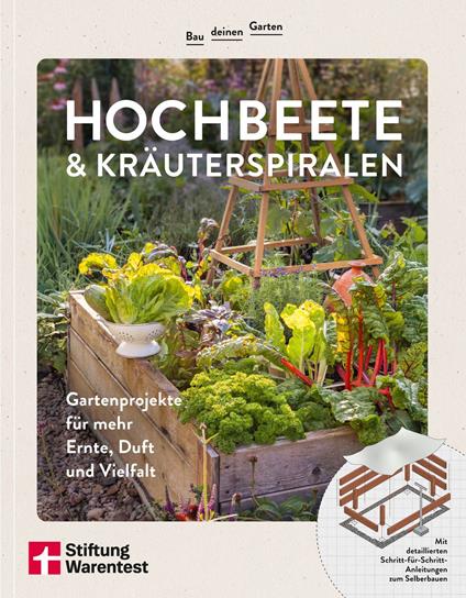 Bau deinen Garten: Hochbeete & Kräuterspiralen