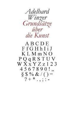 Grundsätze über die Kunst - Adelhard Winzer - cover