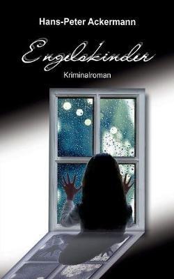Engelskinder - Hans-Peter Ackermann - cover