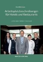 Arbeitsplatzbeschreibungen für Hotels und Restaurants: Job Description Hotellerie und Gastronomie - Frank Höchsmann - cover