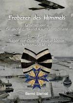 Eroberer des Himmels (Teil 4): Lebensbilder - Deutsche Luft- und Raumfahrtpioniere, Träger des Ordens 