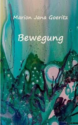 Bewegung - Marion Jana Goeritz - cover