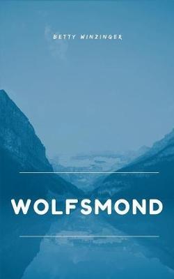 Wolfsmond - Betty Winzinger - cover