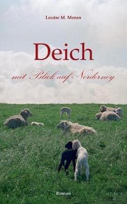 Deich mit Blick auf Norderney - Louise M Moran - cover