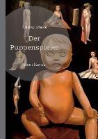 Der Puppenspieler: Short Stories - Claudia J Schulze - cover