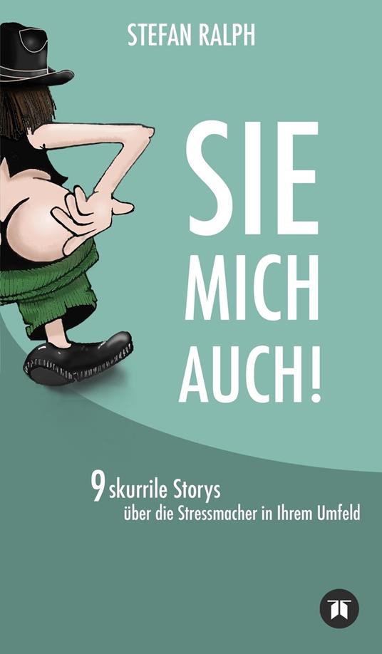 SIE MICH AUCH!