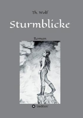 Sturmblicke - Thomas Wolf - cover