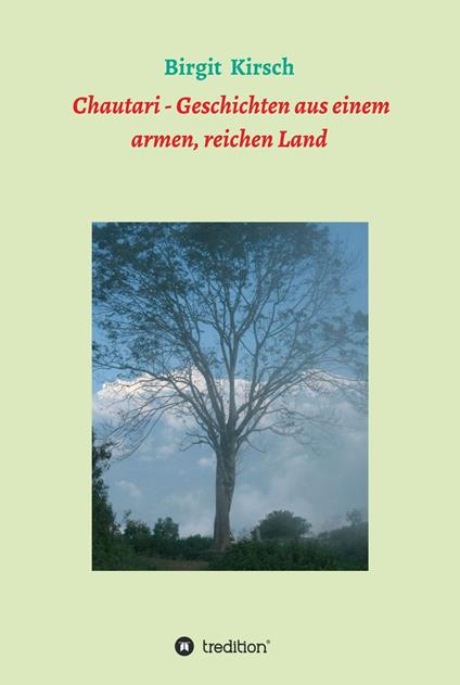 Chautari - Geschichten aus einem armen, reichen Land