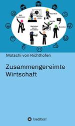 Zusammengereimte Wirtschaft