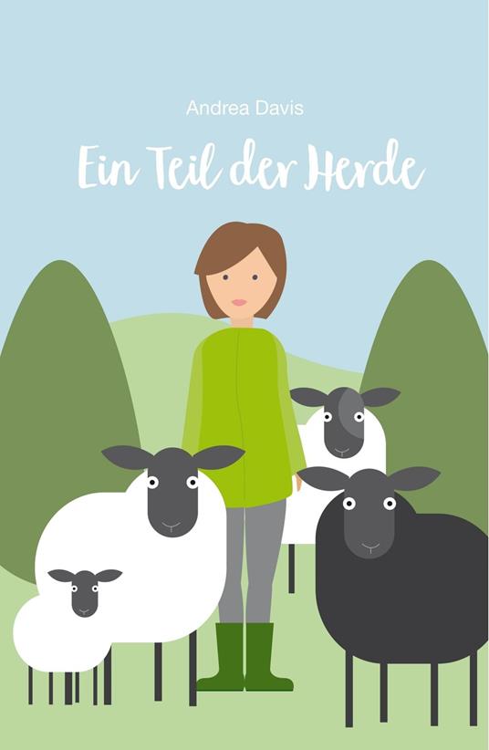 Ein Teil der Herde - Andrea Davis,Sarah Rauer - ebook