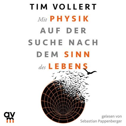 Mit Physik auf der Suche nach dem Sinn des Lebens