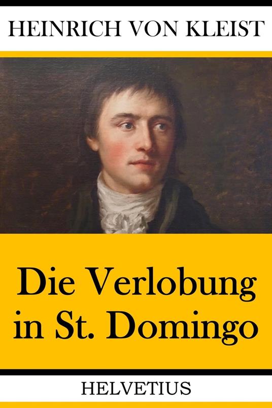 Der Verlobung in St. Domingo