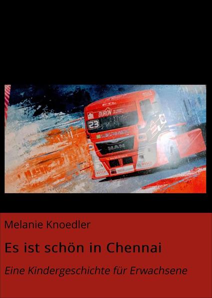 Es ist schön in Chennai - Melanie Knoedler - ebook