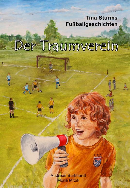 Der Traumverein - Andreas Burkhardt - ebook