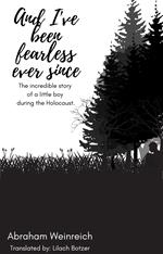 And I've been fearless ever since
