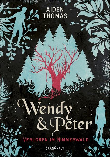 Wendy & Peter. Verloren im Nimmerwald - Aiden Thomas,Michaela Link - ebook