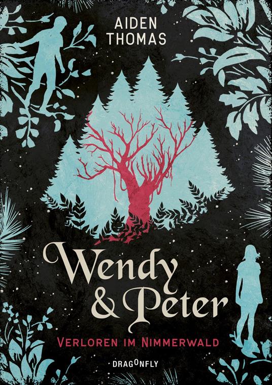 Wendy & Peter. Verloren im Nimmerwald - Aiden Thomas,Michaela Link - ebook