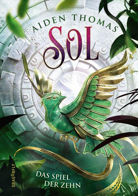 SOL. Das Spiel der Zehn - Aiden Thomas,Sylvia Bieker,Carina Schnell - ebook