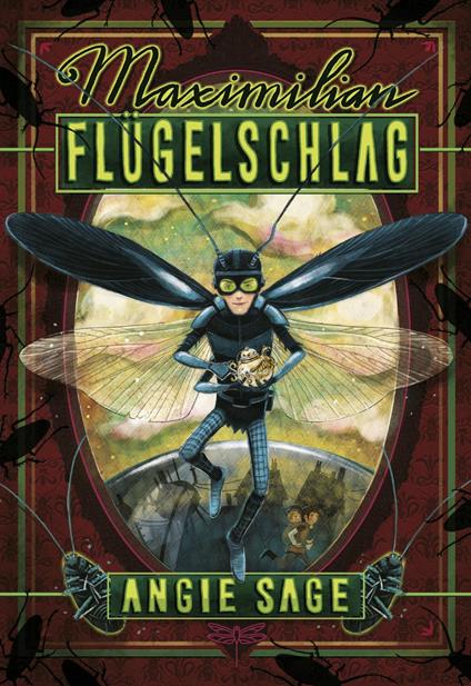 Maximilian Flügelschlag - Angie Sage,Nina Dulleck,Hanna Christine Fliedner,Katrin Segerer - ebook